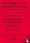 Giorgio Penzo, Penzo, Armando Armando S.R.L. - Der Mythos vom Uebermenschen
