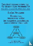 Stefan Neumann, Neumann - Einsatz von Interactive Video im computerunterstuetzten universitaeren Unterricht