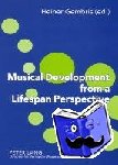  - Musical Development from a Lifespan Perspective