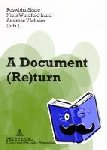  - A Document (Re)turn - Contributions from a Research Field in Transition
