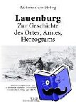 Von Meding, Wichmann - Lauenburg - Zur Geschichte Des Ortes, Amtes, Herzogtums