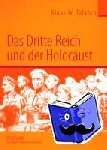 Tofahrn, Klaus W - Das Dritte Reich Und Der Holocaust