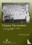  - Uneasy Encounters - The Politics of Medicine and Health in China 1900-1937