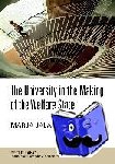 Jalava, Marja - The University in the Making of the Welfare State - The 1970s Degree Reform in Finland