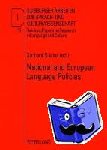  - National and European Language Policies - Contributions to the Annual Conference 2007 of EFNIL in Riga