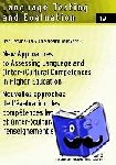  - New Approaches to Assessing Language and (Inter-)Cultural Competences in Higher Education / Nouvelles approches de l'evaluation des competences langagieres et (inter-)culturelles dans l'enseignement superieur
