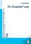 Schuck, Frank - Die Doppelstiftung