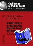 Brzoska, Patrick, Razum, Oliver - Validity Issues in Quantitative Migrant Health Research - The Example of Illness Perceptions