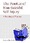 Mayrhofer, Andrea M - The Practice of Non-Suicidal Self-Injury - A Sociological Enquiry