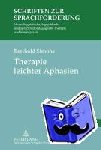 Simons, Berthold - Therapie Leichter Aphasien - Materialien Fuer Die Sprachliche Rehabilitation