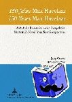  - 150 Jahre «Max Havelaar»- 150 Years «Max Havelaar» - Multatulis Roman in neuer Perspektive - Multatuli’s Novel from New Perspectives
