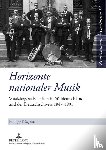 Kusgens, Philipp - Horizonte Nationaler Musik