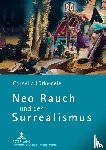 Lutkemeier, Cornelia - Neo Rauch und der Surrealismus