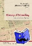  - History of Schooling - Politics and Local Practice