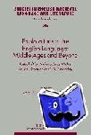  - Explorations in the English Language: Middle Ages and Beyond - Festschrift for Professor Jerzy Welna on the Occasion of his 70th Birthday