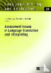  - Assessment Issues in Language Translation and Interpreting