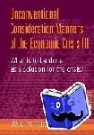 Petersen, Uwe - Unconventional Consideration Manners of the Economic Crisis III - What is to be done as a solution for the crisis?