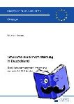 Krause, Torsten - Schulische Kinderrechtsbildung in Deutschland - Eine Untersuchung zur Umsetzung des Art. 42 KRK im deutschen Schulwesen