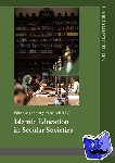  - Islamic Education in Secular Societies - In Cooperation with Sedef Sertkan and Zsofia Windisch