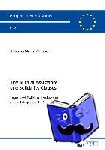 Martino, Antonio-Maria - The Mutual Assistance and Solidarity Clauses - Legal and Political Challenges of an Integrated EU Security System