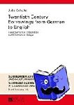 Schultz, Julia - Twentieth-Century Borrowings from German to English - Their Semantic Integration and Contextual Usage