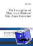 Cizek, Jan - The Conception of Man in the Works of John Amos Comenius