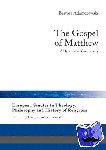 Adamczewski, Bartosz - The Gospel of Matthew - A Hypertextual Commentary