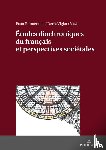  - Etudes Diachroniques Du Francais Et Perspectives Societales