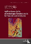  - Aplicaciones de la Metodologia Tandem En La Formacion Universitaria