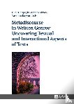  - Metadiscourse in Written Genres: Uncovering Textual and Interactional Aspects of Texts