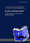  - Turns Und Kein Ende? - Aktuelle Tendenzen in Germanistik Und Komparatistik