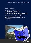  - Political Systems of the Former Yugoslavia - Bosnia and Herzegovina, Croatia, Kosovo, Macedonia, Montenegro, Serbia, and Slovenia