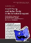 Sohnemann, Jasmin - Arnold Zweig und Stefan Zweig in der Zwischenkriegszeit
