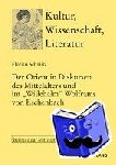 Schmitz, Florian - Der Orient in Diskursen des Mittelalters und im Willehalm Wolframs von Eschenbach