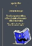 Hundeshagen, Christian - Verrechnungspreisermittlung auf Basis kapitalmarktbezogener Kalkulationszinssaetze - Methodik, Kapitalkostenmodelle und deren Eignung fuer Zwecke des steuerlichen Fremdvergleichs