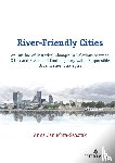 Januchta-Szostak, Anna - River-Friendly Cities
