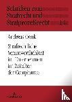 Oonk, Andreas - Strafrechtliche Verantwortlichkeit im Unternehmen im Zeitalter der Compliance