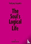 Giegerich, Wolfgang - The Soul’s Logical Life