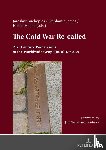  - The Cold War Re- called