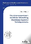 Schroder, Florian - Die einkommensteuerrechtliche Behandlung blockchain-basierter Vermoegenswerte