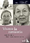  - Vivere la memoria