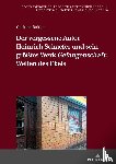 Roider, Corinna - Der vergessene Autor Heinrich Schaefer und sein groeßtes Werk Gefangenschaft