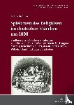 Ruhnow, Evelin - Spielarten des Religioesen im deutschen Maerchen um 1800