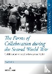 Vecera, Pavel - The Forms of Collaboration during the Second World War
