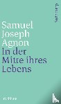 Agnon, Samuel Joseph - In der Mitte ihres Lebens