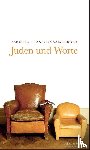 Oz, Amos, Oz-Salzberger, Fania - Juden und Worte