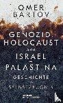 Bartov, Omer - Genozid, Holocaust und Israel-Palästina
