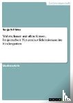 Schluter, Sonja - Wahrnehmen mit allen Sinnen. Projektarbeit