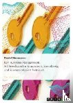Kaumanns, Daniel - Key Account Management. Schlusselkunden kompetent, zuverlassig und kostenoptimiert betreuen