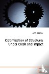 Kurtaran, Hasan - Optimization of Structures Under Crash and Impact